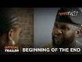 The Beginning Of The End Yoruba Movie 2024 |Official Trailer  Showing This Sun 2nd June  On ApataTV 