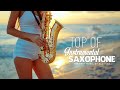 Best 200 Saxophone Covers of Popular Songs - Greatest Beautiful Romantic Melodies Sax in History