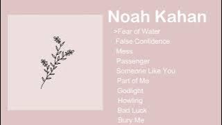 a Noah Kahan playlist because they're underrated