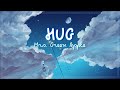 Hug - Mrs. GREEN APPLE (VIETSUB)