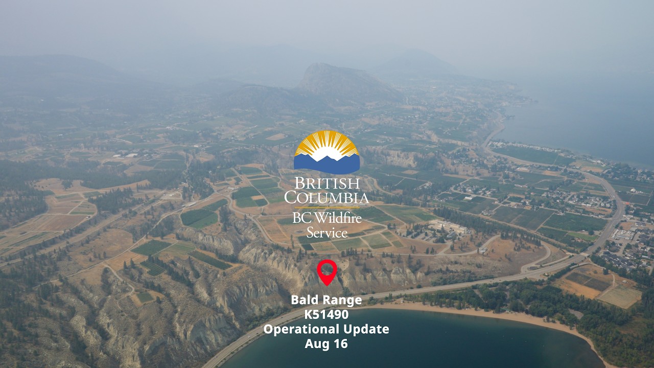 Around 500 personnel continue to battle Bald Range wildfire in Summerland; nine evacuation orders and 14 alerts remain in place