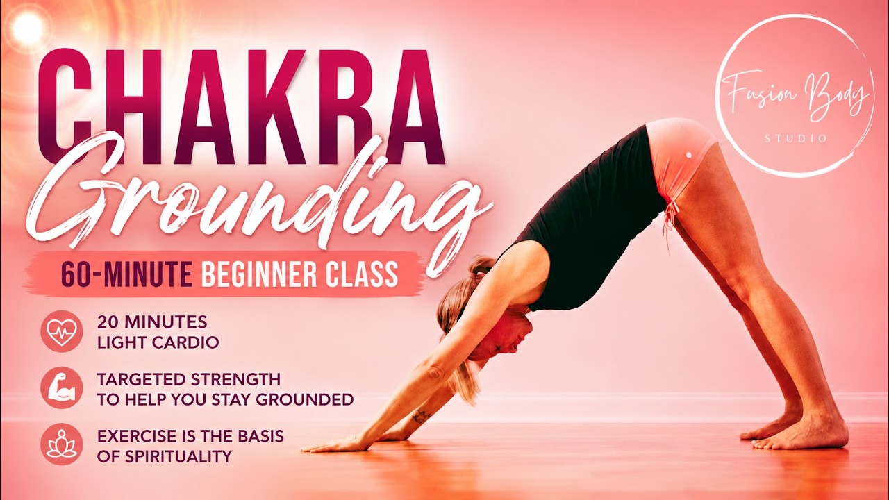 Thumbnail for 🤸🏼‍♀️ NEW 60 Minute BEGINNER Low Impact Chakra Grounding Workout Video @FusionBodyStudio