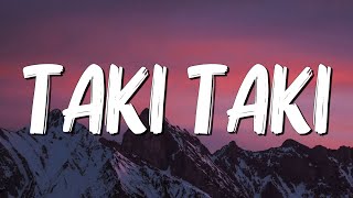 Taki Taki - DJ Snake, Selena Gomez, Cardi B, Ozuna (Lyrics)