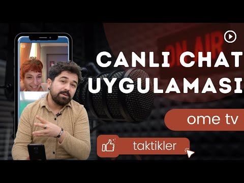 En İyi Online Görüntülü Chat Uygulaması - Ome TV Nedir Nasıl Kullanılır?