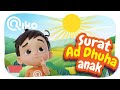 Murotal Anak Surat Ad Dhuha - Riko The Series