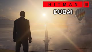 On Top of the World - Silent Assassin, Suit Only, No KO, Fiber Wire - Hitman 3 | Dubai