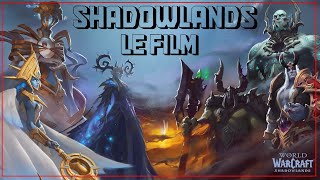 World of Warcraft : Shadowlands Le Film