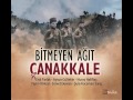 Bitmeyen Ağıt Çanakkale - Haçça Ana' nın Ağıtı (Bülbüller Ötüyor U.H)