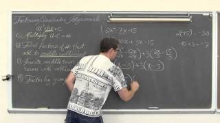 Factoring Quadratic Trinomial ax^2+bx+c