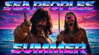 Sea Peoples Summer