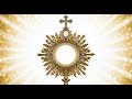 The Power Of The Eucharist Against Demons Gregorian Chant Adoration 