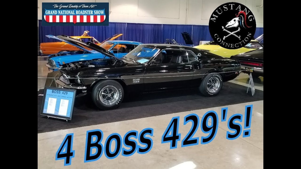 4 Boss 429 Mustangs Grand National Roadster Show 2018 Youtube