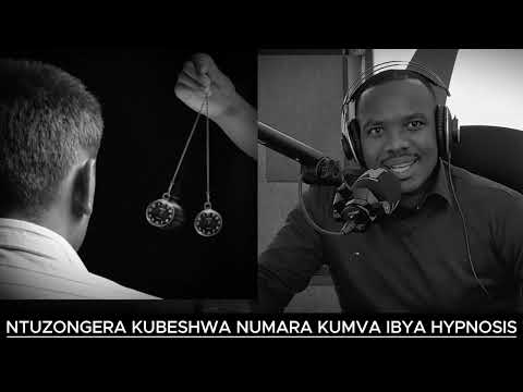 NTUZONGERA KUBESHWA UKUNDI NUMARA KUMVA UBUFINDO BWA HYPNOSIS