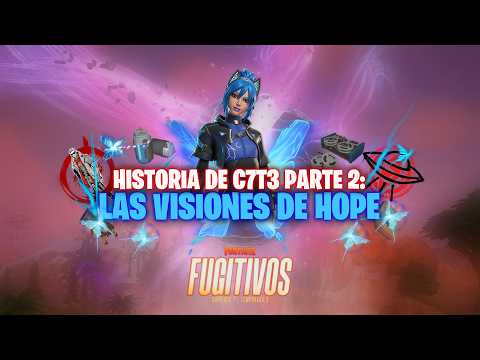 Fortnite C7T3 | LAS VISIONES DE HOPE - AUDIOS DE HOPE EN ESP LAT