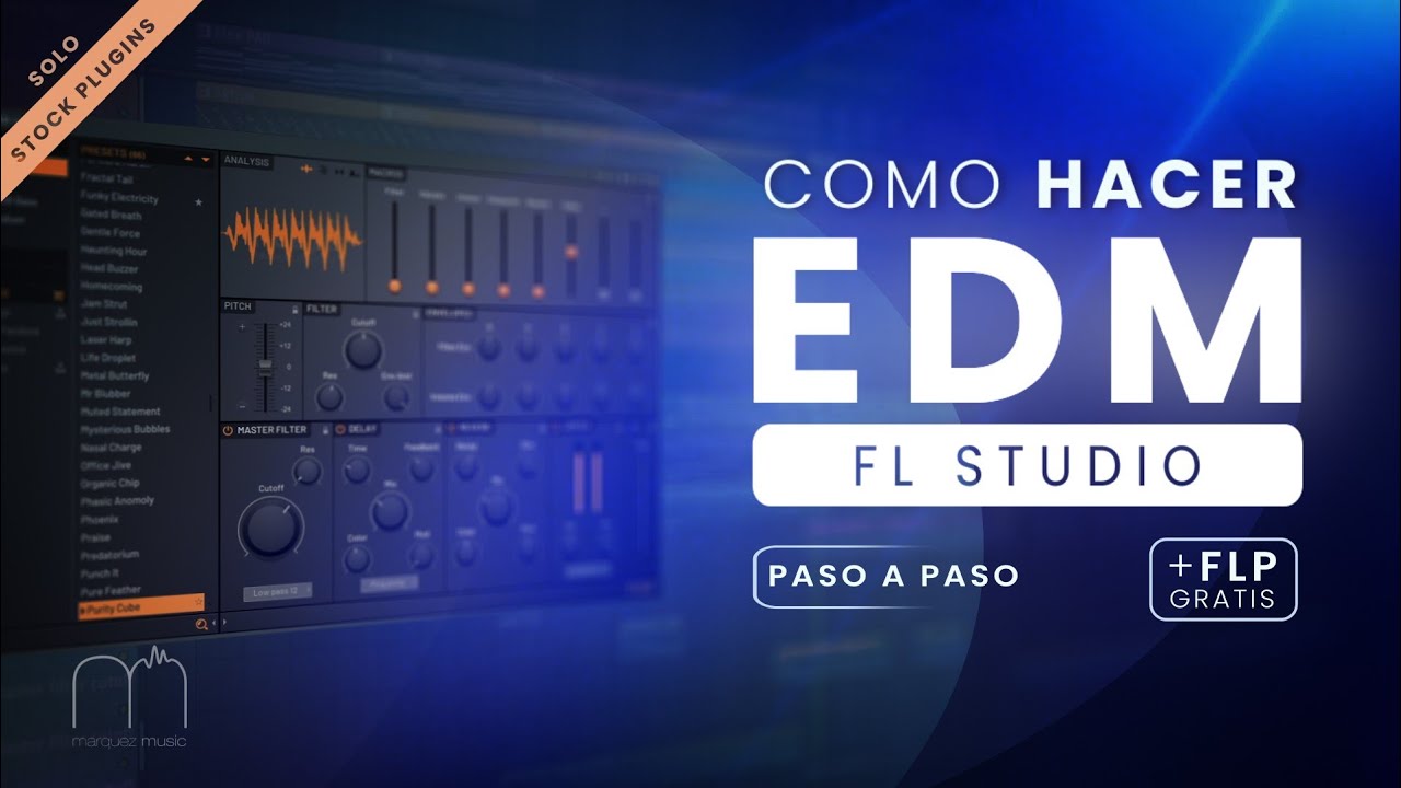 COMO crear EDM en FL STUDIO - paso a paso [Future Bass]