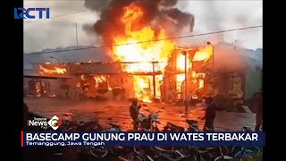 Basecamp Gunung Prau di Wates Jateng Terbakar #SeputariNewsPagi 01/01