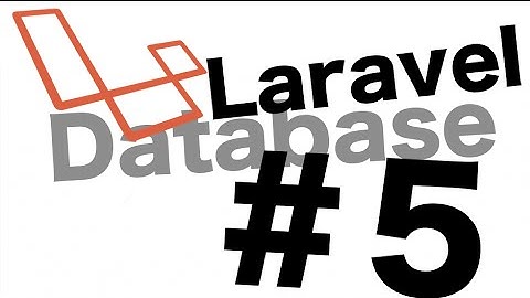 #5 Laravel migrationとMySQLデータベースの基本