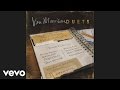 Van Morrison, Bobby Womack - Some Peace Of Mind (Audio)