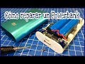 CÓMO REPARAR UN POWERBANK || AVERÍAS FRECUENTES