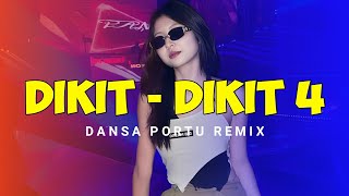 Download Lagu PARTY HUNTER - Dikit Dikit 4 ( Dansa Portu Remix ) MP3