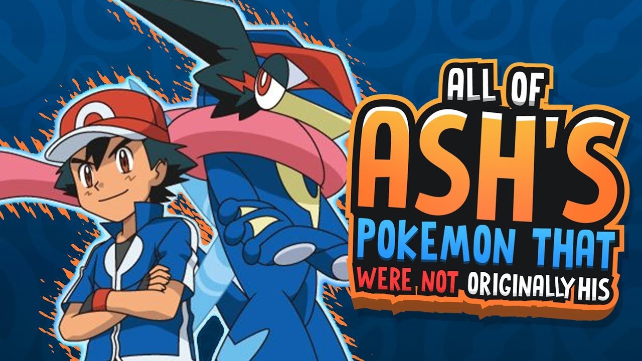 All of Ash's Pokémon, Listed  Every Pokémon Ash Owns, Listed