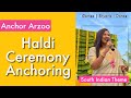 Haldi ceremony  anchoring script  wedding 2021  best wedding emcee  anchor arzoo 