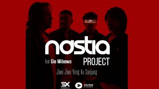 Nastia Project  Jiwa Jiwa Yang Ku Sanjung Feat Gio Wibowo