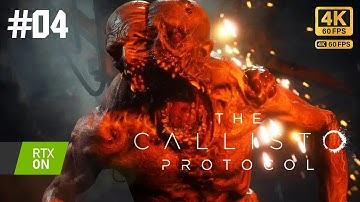 THE CALLISTO PROTOCOL Gameplay Walkthrough Part 4 FINAL [4K 60FPS] - No Commentary