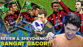REVIEW GAMEPLAY A. SHEVCHENKO SANGAT MENGGACOR! eFootball 2024 Mobile
