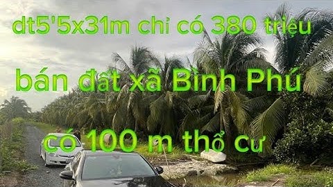 MS 1839♥️ bán đất xã Bình Phú huyện gò Công Tây tỉnh tiền Giang dt5x31m chỉ có 380 triệu#0386725208#