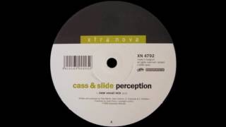 Cass & Slide - Perception (New Vocal Mix)  |Xtra Nova| 2000