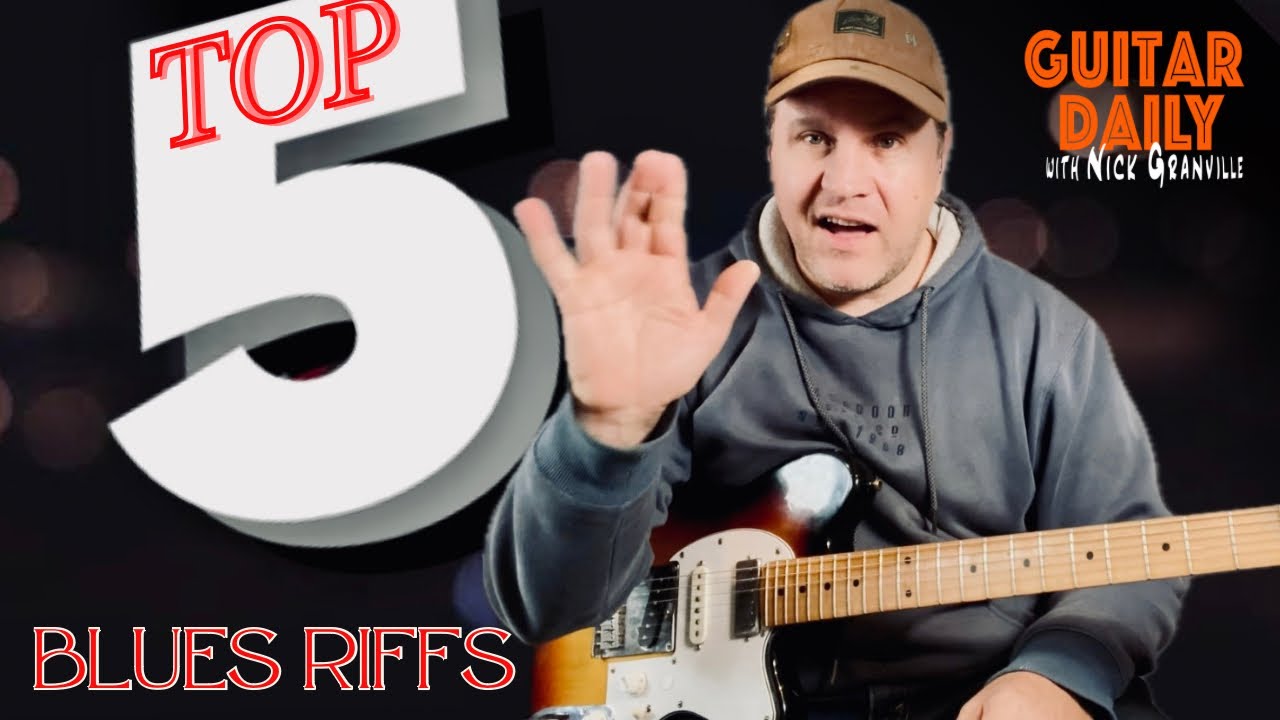 My Top 5 Blues Riffs I Love To Play. Classics. Guitar Daily Ep178 - YouTube