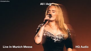 Adele - All I Ask (Live At The Munich Messe, HQ audio)
