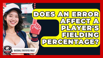 Does An Error Affect A Player