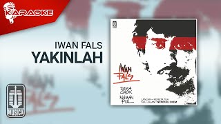 Iwan Fals - Yakinlah ( Karaoke Video)