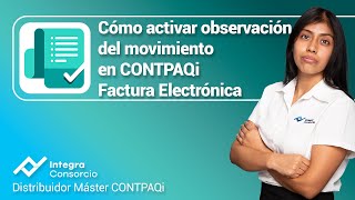 🤓 ¿Cómo activar observaciones del movimiento en CONTPAQi Factura Electrónica? 🤓 ¿Cómo activar observaciones del movimiento en CONTPAQi Factura Electrónica?