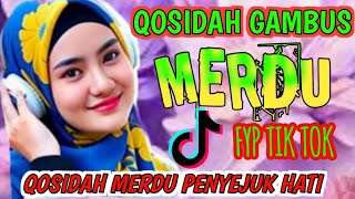 TERBARU 2025‼️QOSIDAH GAMBUS TERVIRAL SEPANJANG MASA ‼️ PALING ENAK BANYAK DI CARI‼️