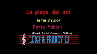 Patty Fabbri Band - La playa del sol "Sincro (L&F) Karaoke"