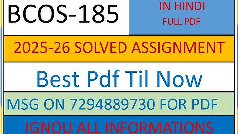 BCOS 185 Solved  Assignment 2025-26  |BCOS 185 Handwritten Assignment 2026 | BCOS 185 Assigment 2026
