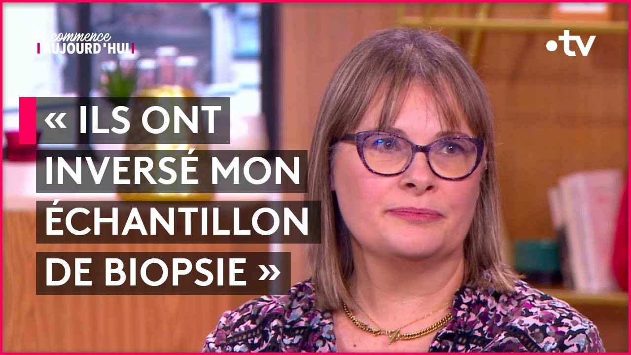 Karine a été traitée pour un cancer... qu'elle n'avait pas ! - Ça commence aujourd'hui