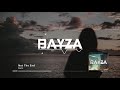 Bayza - Not The End