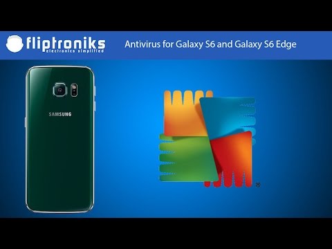 Antivirus for Galaxy S6 and Galaxy S6 Edge - Fliptroniks.com