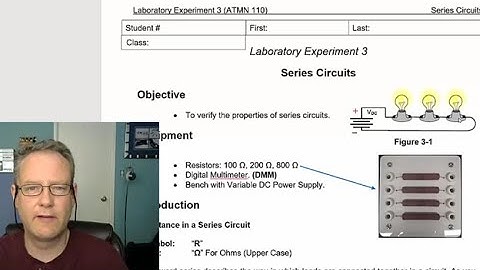 Lab 3 Series Circuits Walk Through