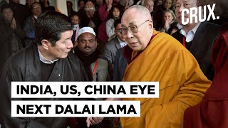 Why US Is Interested In The Next Dalai Lama's Selection & How It Impacts India And China