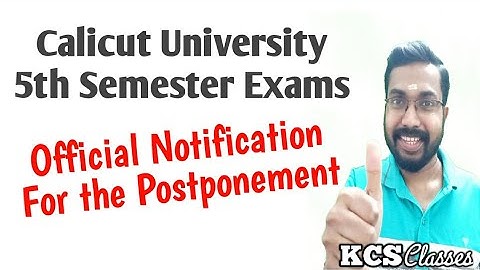 Calicut University 5th Semester Exams| Postponement|Official Notification