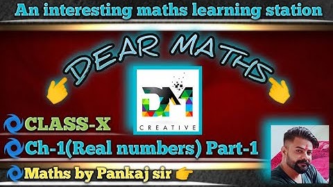CBSE/RBSE class 10 maths ch-1 real numbers // Euclid