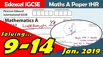 Edexcel IGCSE Maths A | January 2019 Paper 1HR | Questions 9-14 Walkthrough (4MA1)