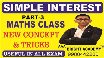 Simple Interest Short Tricks (PART-3)- SI Aptitude Tricks for Competitive Exams