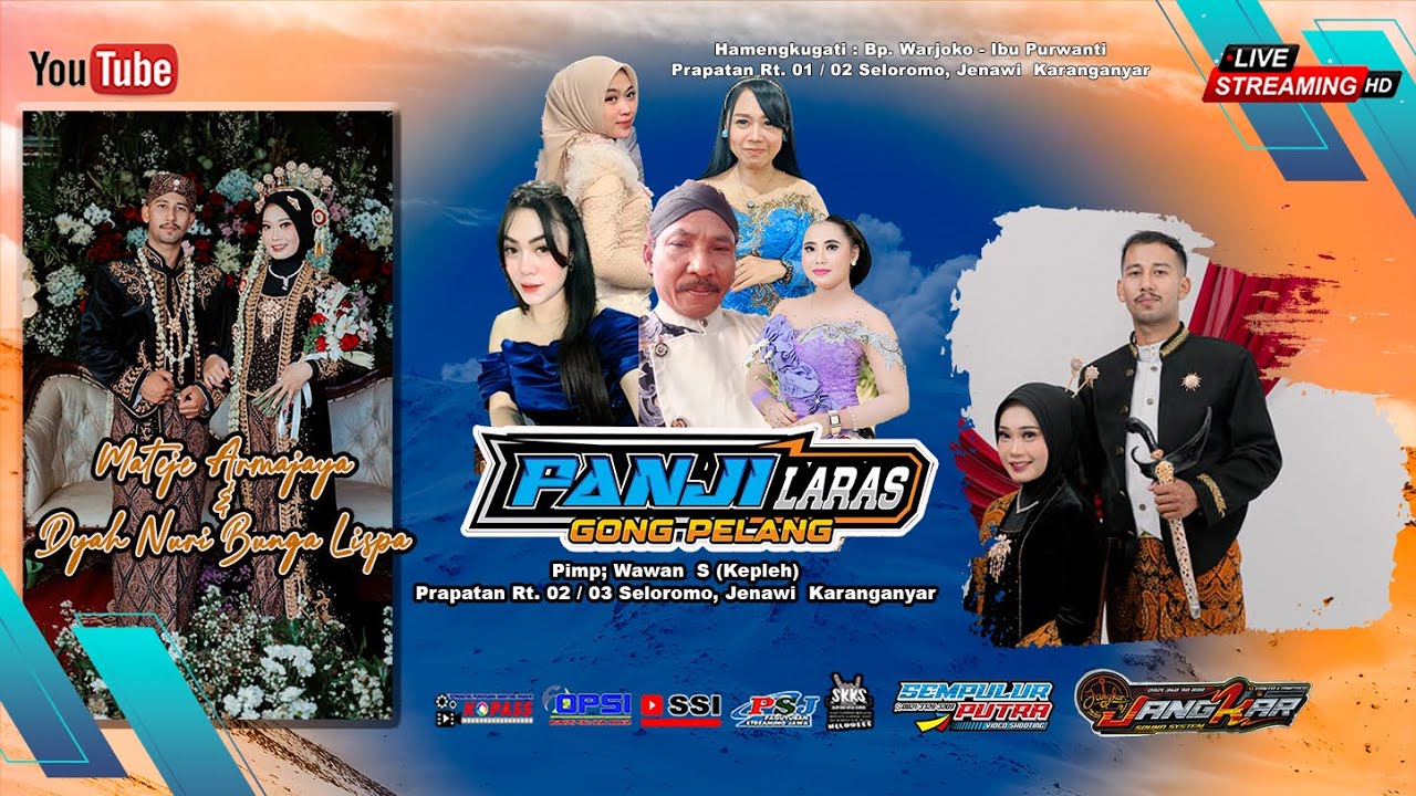 Live Part2 Wedding  Armajaya & Bunga || PANJI LARAS Gong Pelang || JANGKAR Audio || Sempulur Nyoting