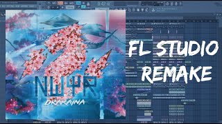 [Free FLP] NWYR - Drakaina | FL STUDIO 12 Remake